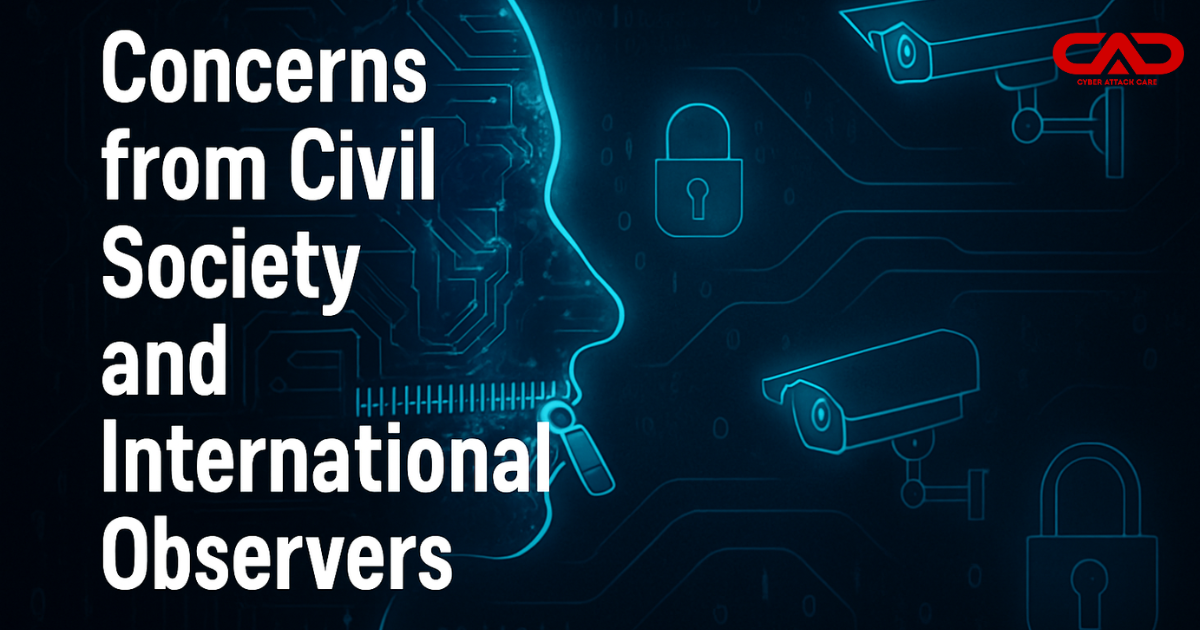 Concerns from Civil Society and International Observers